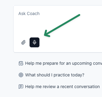 Coach message box with the microphone button highlighted next to the attachment button